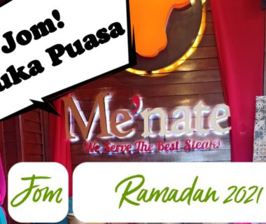 Me’nate Ramadan Previews 2021: Jom Buka Puasa